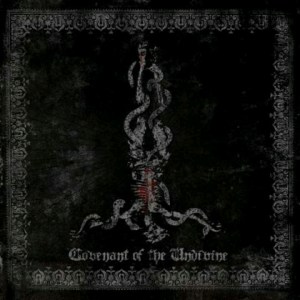 064 - Various Artists - Covenant Of The Undivine