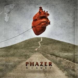 067 - PhaZer - Kismet