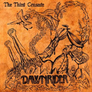 140 - Dawnrider - The Third Crusade