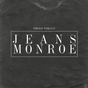 141 - Perigo Público - Jeans Monroe