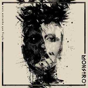 180 - Monstro - Mais Estranho Que Ficção