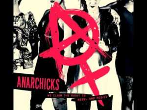 183 - Anarchicks - We Claim The Right To Rebel And Resist