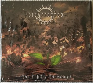 191 - Disaffected - The Trinity Threshold