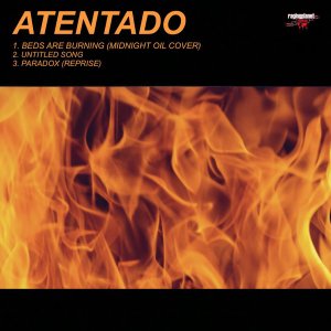 238 - Atentado - Beds Are Burning